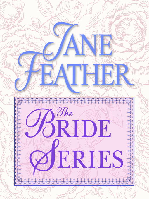 Title details for The Bride Series 3-Book Bundle by Jane Feather - Available